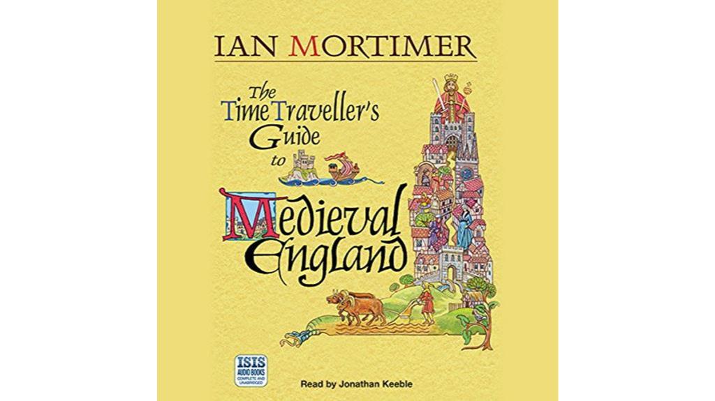 The Time Traveler's Guide to Medieval England Review – The Venice Review