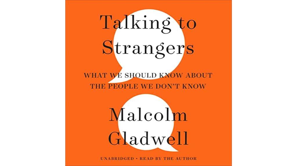 reviewing talking to strangers insights